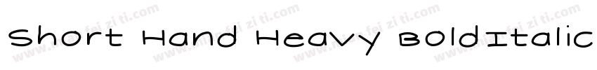 Short Hand Heavy BoldItalic字体转换